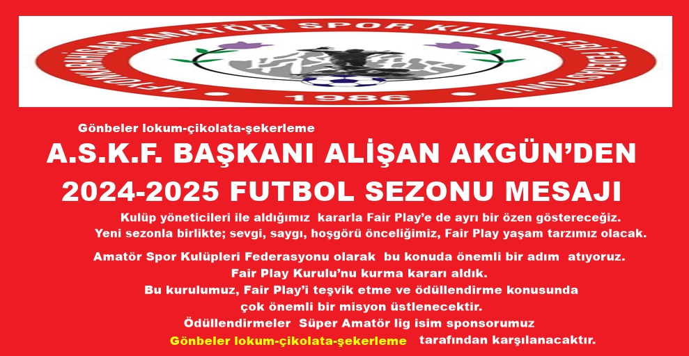 2024-2025 FUTBOL SEZONU BAŞLIYOR